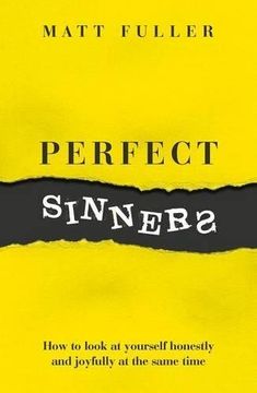 portada Perfect Sinners: See Yourself as God Sees You (en Inglés)