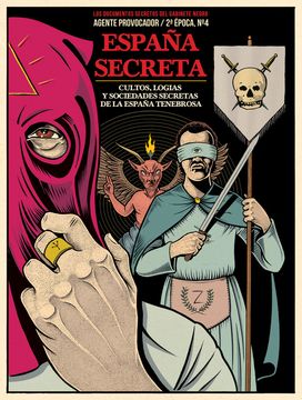 portada España Secreta: Cultos, Logias y Sociedades Secretas de la España Tenebrosa