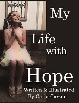 portada My Life with Hope: What hope is, and what it means to have hope. (en Inglés)