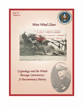 portada west wind clear: cryptology and the winds message controversy - a documentary history (in English)
