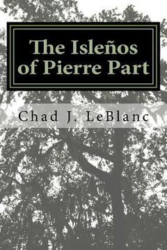 portada The Islenos of Pierre Part (en Inglés)