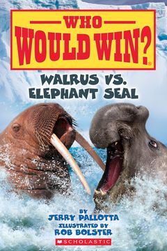 portada Walrus vs. Elephant Seal (Who Would Win?) (en Inglés)