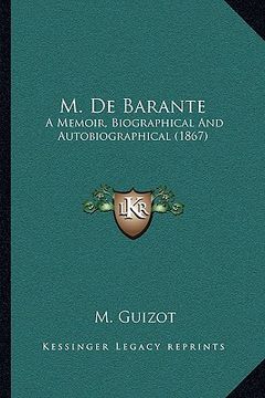portada m. de barante: a memoir, biographical and autobiographical (1867) (en Inglés)