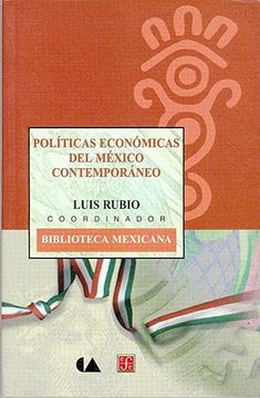 portada Políticas Económicas del México Contemporáneo