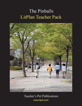 portada Litplan Teacher Pack: The Pinballs (in English)