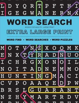 portada Word Search Books for Adults: Extra Large Print Word Find - Word Searches - And Word Puzzles (in English)