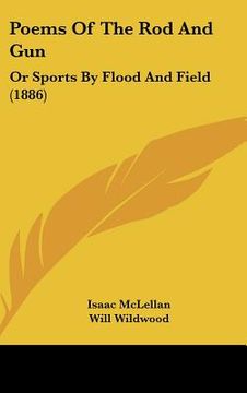 portada poems of the rod and gun: or sports by flood and field (1886) (en Inglés)