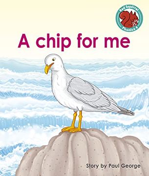 portada A Chip for me (Red Squirrel Phonics Level 4) 