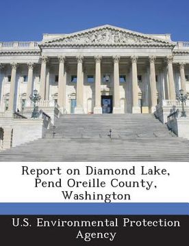 portada Report on Diamond Lake, Pend Oreille County, Washington (en Inglés)
