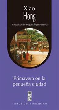 portada Primavera en la Pequeña Ciudad (in Spanish)