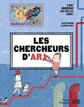 portada Les Chercheurs D'art: Avec 30 Oeuvres du Musã e National D'art Moderne