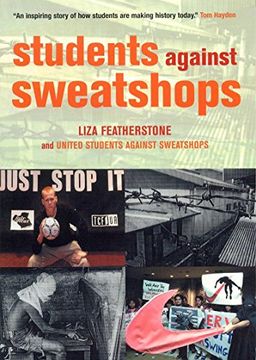portada Students Against Sweatshops: The Making of a Movement (en Inglés)