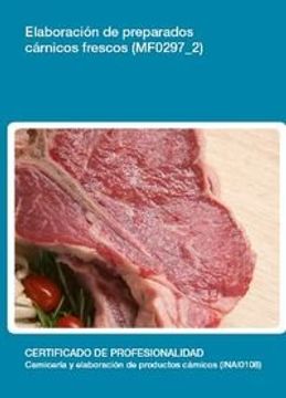 portada Elaboración de preparados cárnicos frescos (MF0297_2) (Industria Alimentaria)