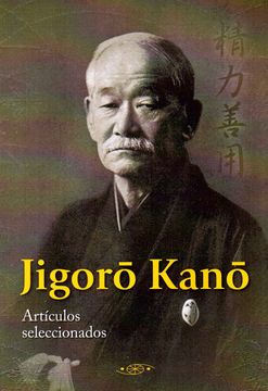 portada Jigoro Kano. Articulos Seleccionados