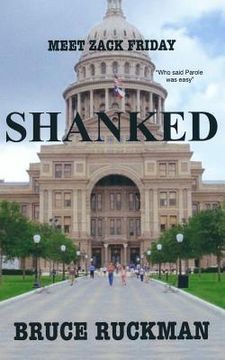 portada Shanked: Meet Zack Friday (en Inglés)
