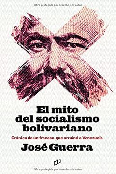 portada El Mito del Socialismo Bolivariano