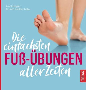 portada Die Einfachsten Fuß-Übungen Aller Zeiten (in German)