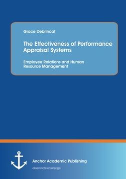 portada The Effectiveness of Performance Appraisal Systems: Employee Relations and Human Resource Management (en Inglés)