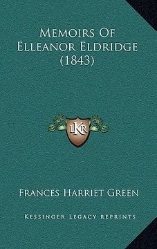 portada memoirs of elleanor eldridge (1843) (en Inglés)