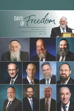 portada Days of Freedom: Divrei Torah on Pesach, Sefira, and Shavuos from TorahWeb.org 1999 - 2018 (en Inglés)