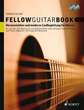 portada Fellow Guitar Book: Für alle Stile: Vom Popsong bis zum Volkslied / Mit vielen wichtigen Tipps und Tricks zum Thema "Begleiten" und klangvollen Beispielen (en Alemán)