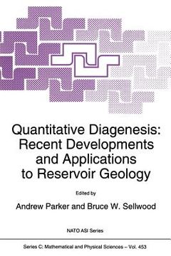 portada Quantitative Diagenesis: Recent Developments and Applications to Reservoir Geology