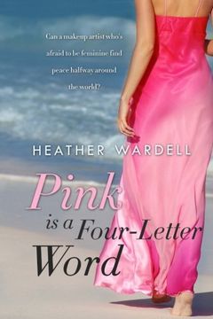 portada Pink is a Four-Letter Word (Toronto Collection) (Volume 11)