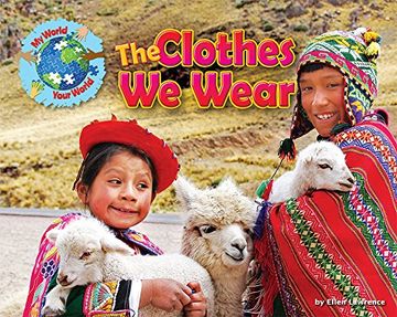 portada The Clothes we Wear (my World Your World) (in English)