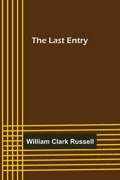 portada The Last Entry (in English)