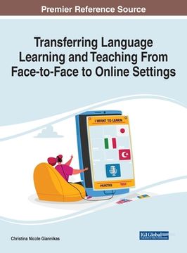 portada Transferring Language Learning and Teaching From Face-to-Face to Online Settings (en Inglés)