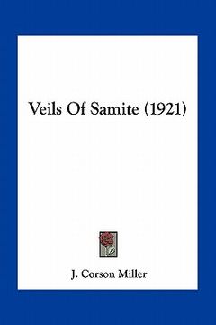 portada veils of samite (1921) (en Inglés)