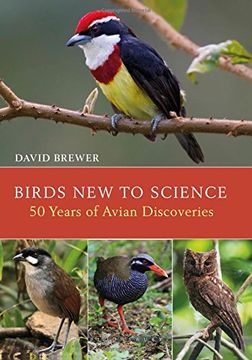 portada Birds New to Science: Fifty Years of Avian Discoveries (Helm Photographic Guides)