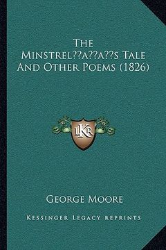 portada the minstrelacentsa -a centss tale and other poems (1826) (en Inglés)