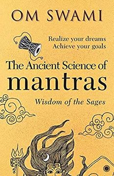 portada The Ancient Science of Mantras: Wisdom of the Sages (en Inglés)