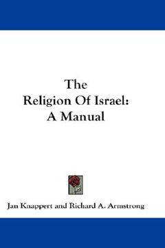 portada the religion of israel: a manual (en Inglés)