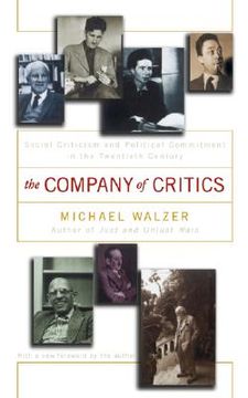 portada the company of critics: social criticsm and political commitment in the twentieth century (in English)