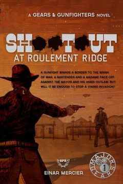 portada Shootout at Roulement Ridge
