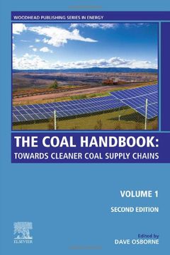 portada The Coal Handbook: Volume 1: Towards Cleaner Coal Supply Chains (Woodhead Publishing Series in Energy) (en Inglés)