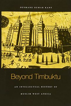 portada Beyond Timbuktu: An Intellectual History of Muslim West Africa