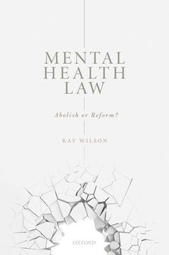 portada Mental Health Law: Abolish or Reform? (en Inglés)