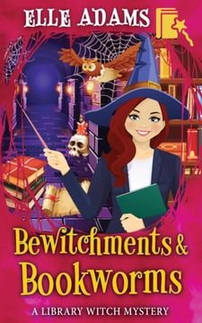portada Bewitchments & Bookworms (en Inglés)