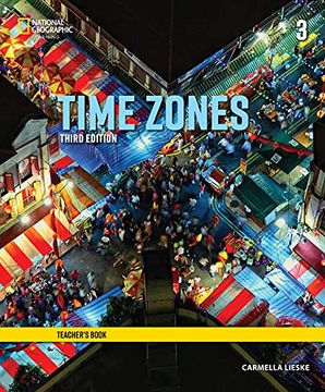 portada Time Zones 3 Teacher Book 3e (en Inglés)