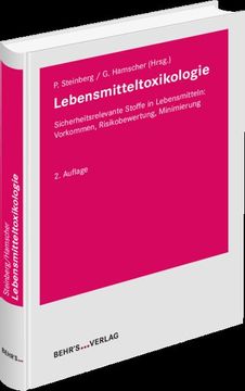 portada Lebensmitteltoxikologie: Sicherheitsrelevante Stoffe in Lebensmitteln: Vorkommen, Risikobewertung, Minimierung Sicherheitsrelevante Stoffe in Lebensmitteln: Vorkommen, Risikobewertung, Minimierung (en Alemán)