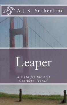 portada Leaper: A Myth for the 21st Century (en Inglés)