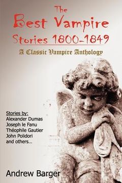 portada the best vampire stories 1800-1849: a classic vampire anthology (en Inglés)