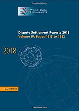 portada Dispute Settlement Reports 2018: Volume 4, Pages 1613 to 1982 (in English)