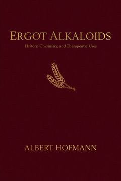 portada Ergot Alkaloids: Their History, Chemistry, and Therapeutic Uses