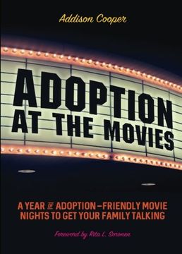 portada Adoption at the Movies: A Year of Adoption-Friendly Movie Nights to Get Your Family Talking