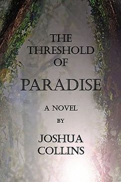 portada the threshold of paradise (en Inglés)