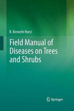 portada Field Manual of Diseases on Trees and Shrubs (en Inglés)